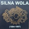 Silna Wola Silna Wola 1994-1997 CD